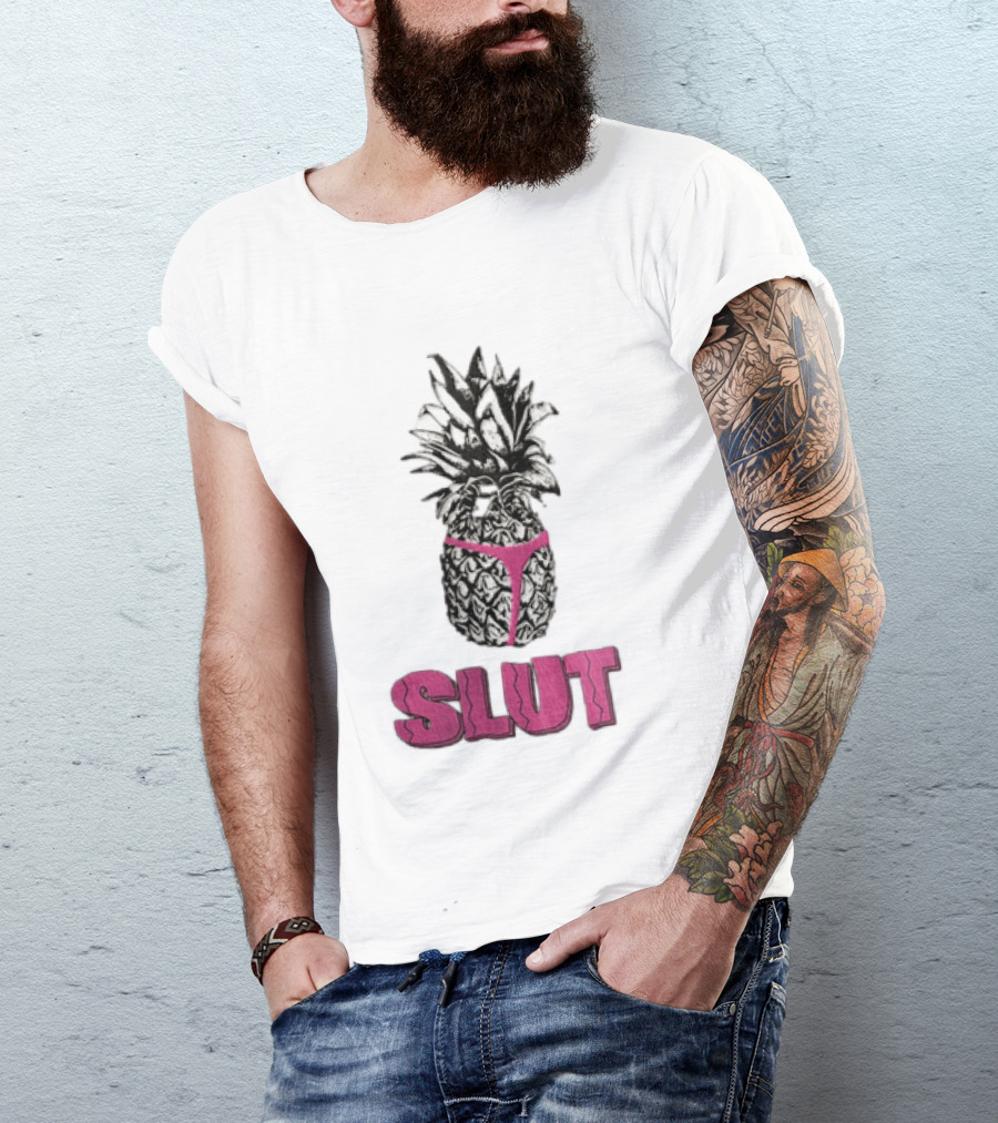 Pineapple In Pink Thong With Slut T-Shirt