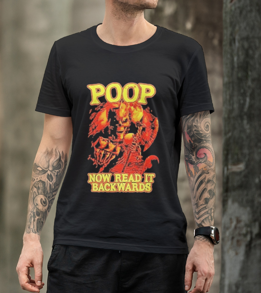 Skeleton Poop Now Read It Backwards Halloween Humor T-Shirt