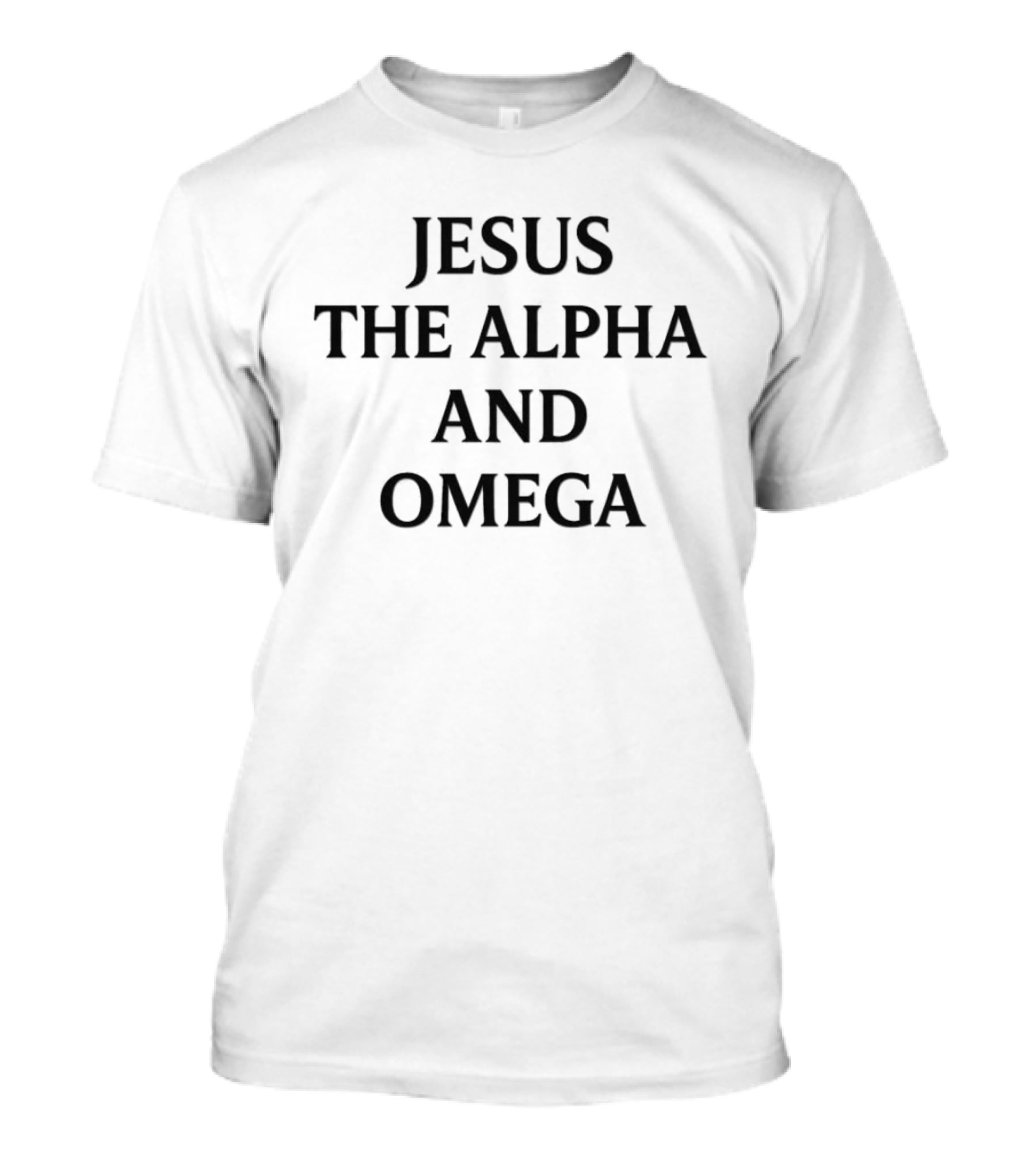 Jesus The Alpha And Omega Faith T-Shirt