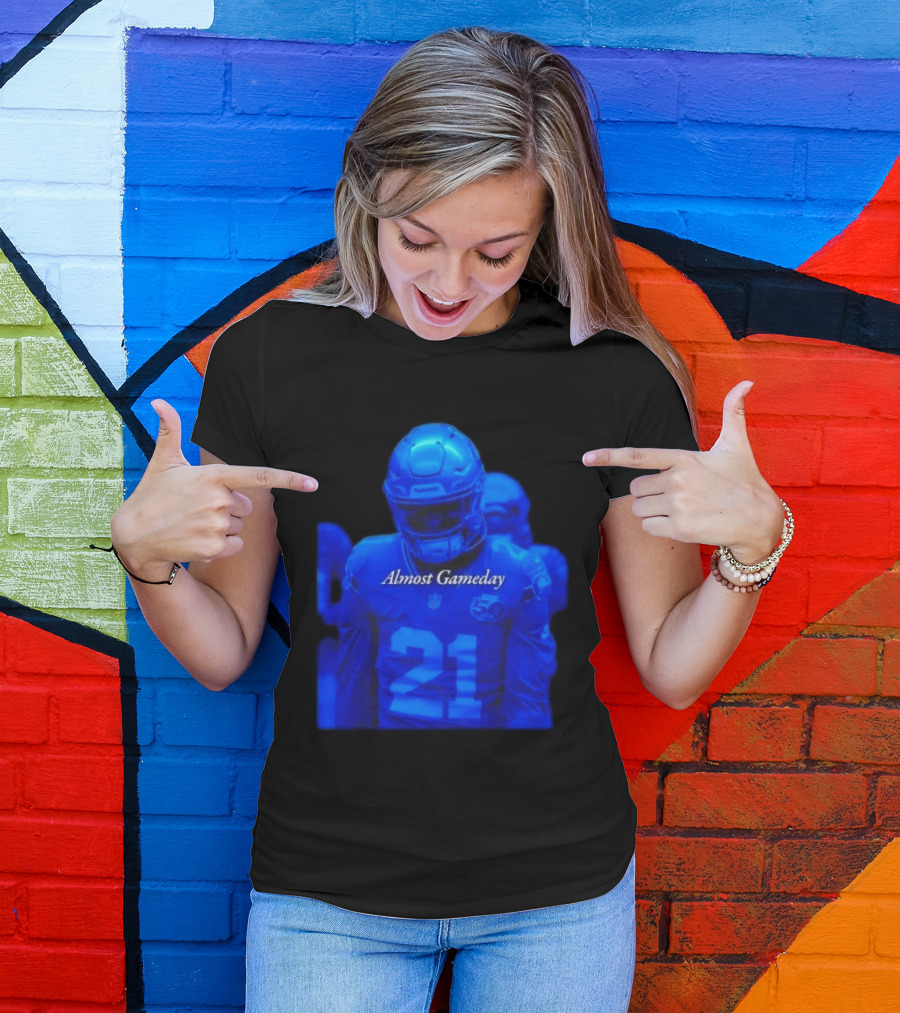 Seattle Seahawks 21 Almost Gameday Football Player T-Shirt