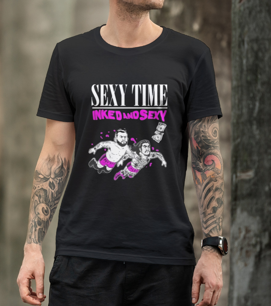 Sexy Time Inked And Sexy Pey Yaz Alex Floating Dollar Tattooed Wrestlers T-Shirt