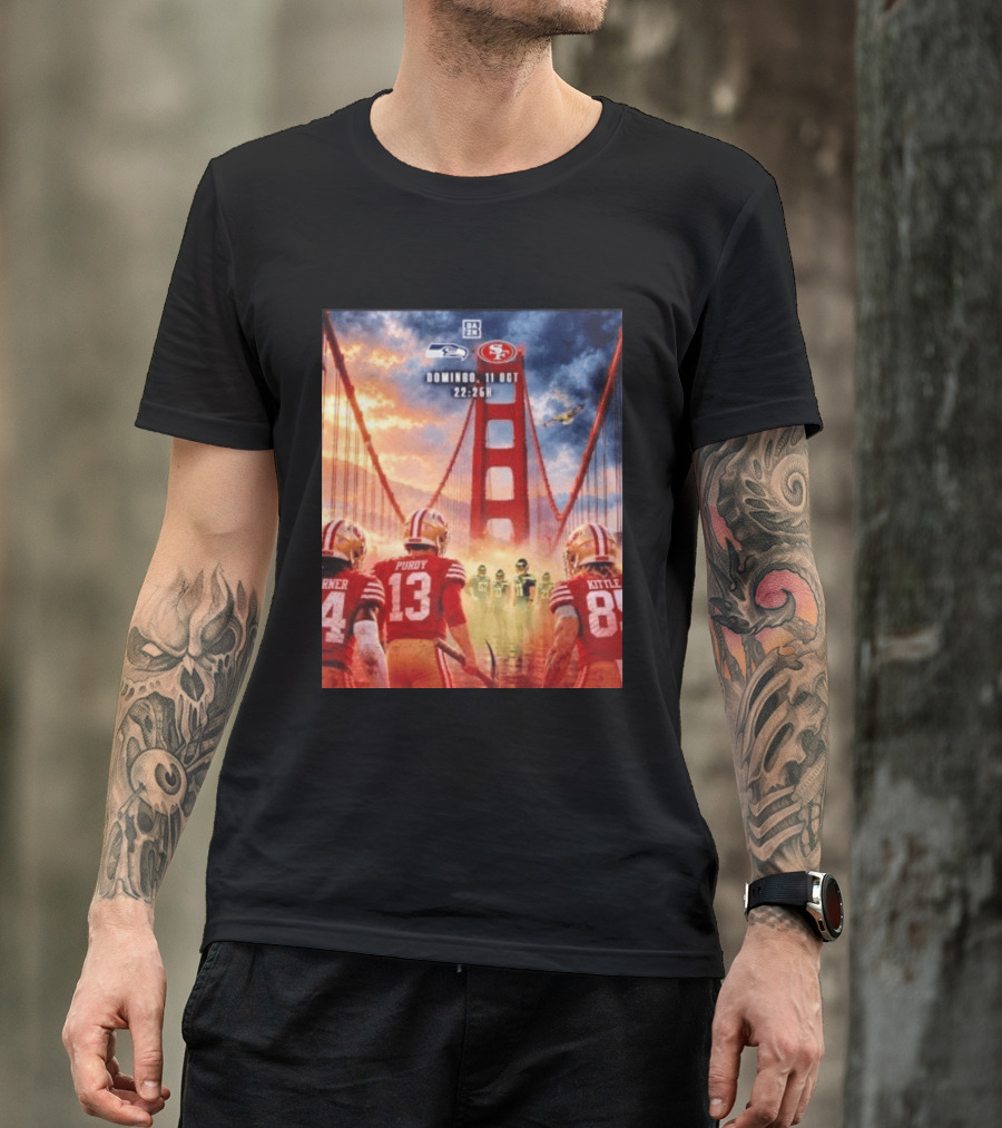 Seattle Seahawks Vs SF 49ers Purdy Kittle Battle Domingueo 11 Oct 22:26H Golden Gate Bridge Showdown T-Shirt
