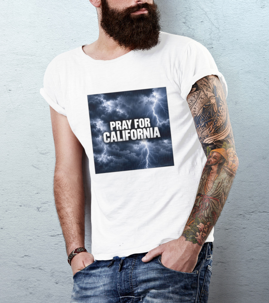 Pray For California Thunderstorm Clouds And Lightning T-Shirt