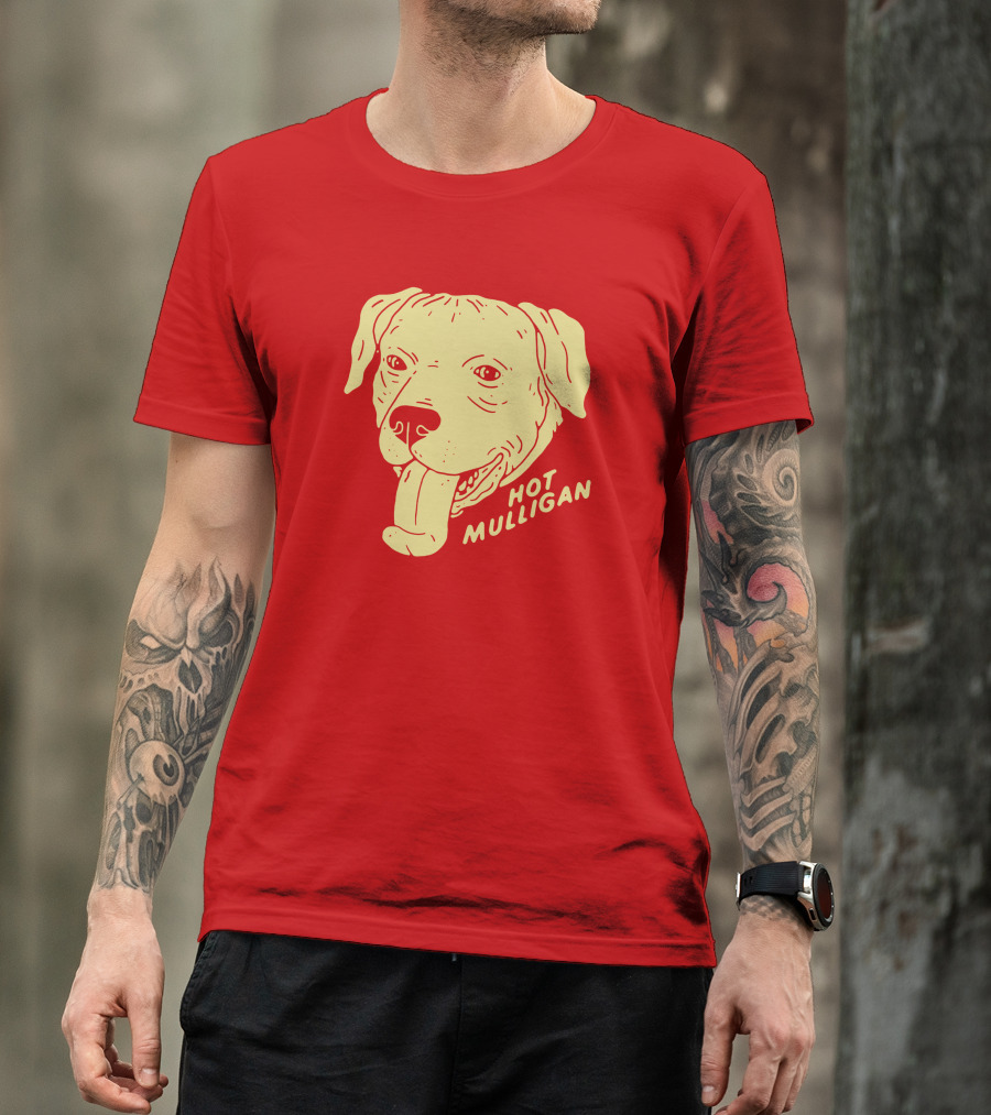 Hot Mulligan Panting Dog Red T-Shirt