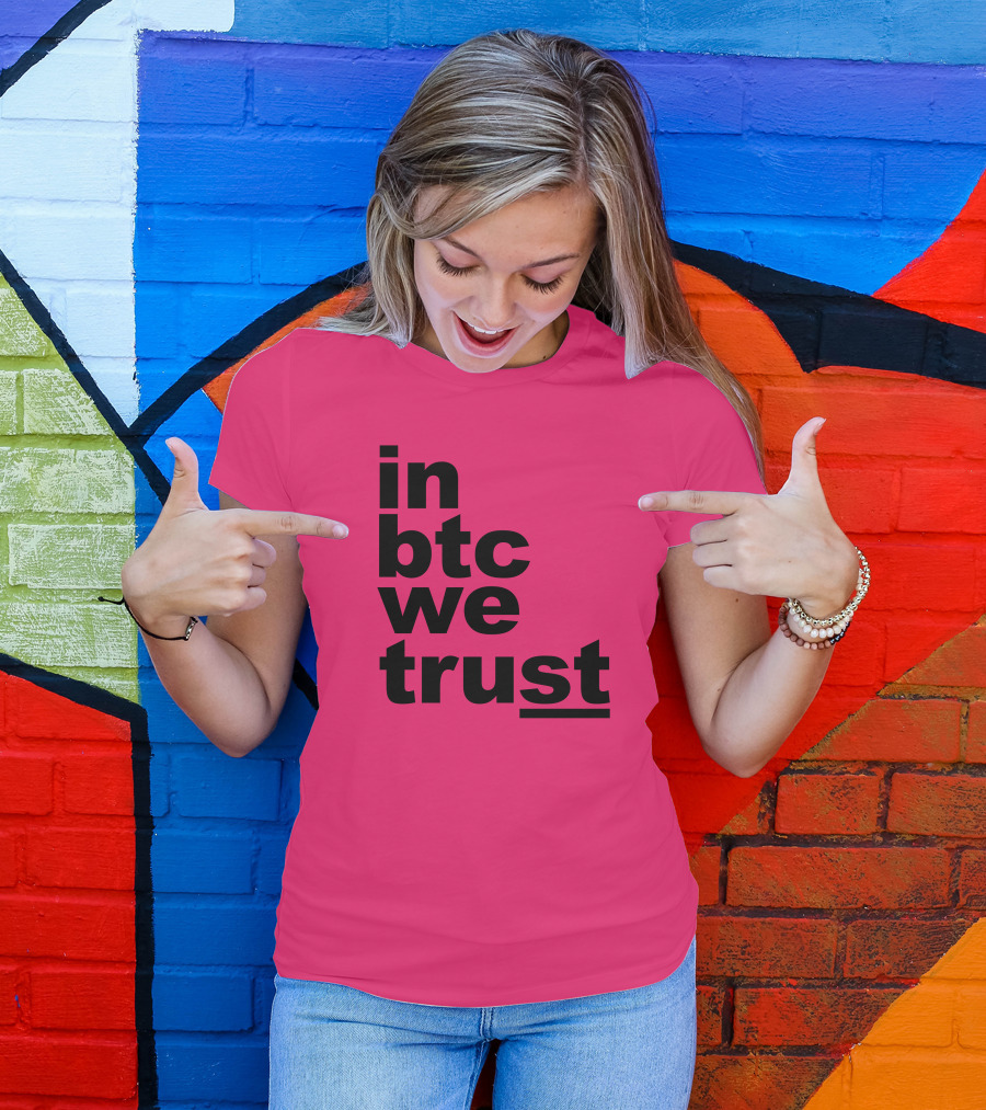 Bitcoin Merch In BTC We Trust Bold Text Pink Background T-Shirt