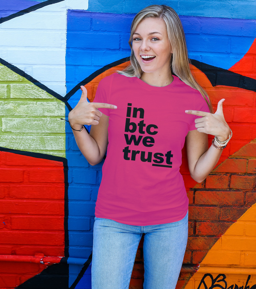 Bitcoin Merch In BTC We Trust Bold Text Pink Background T-Shirt
