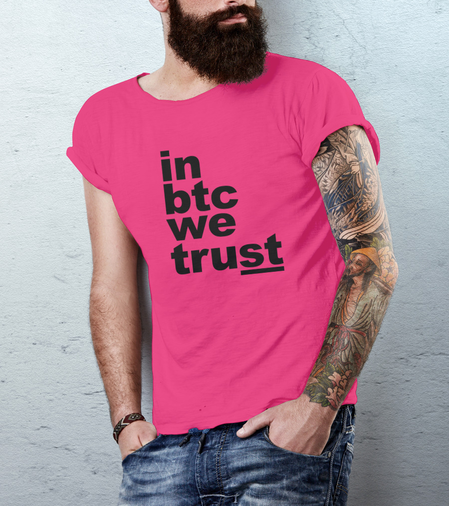 Bitcoin Merch In BTC We Trust Bold Text Pink Background T-Shirt