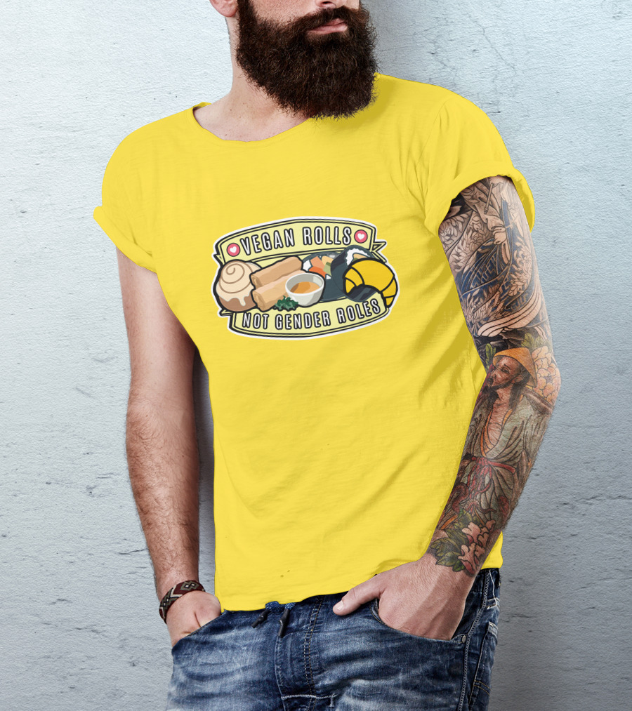 Niche Vegan Girl Gang Emphasizing Vegan Rolls Not Gender Roles T-Shirt