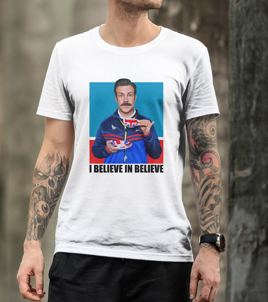 Ted Lasso I Believe In Believe Union Jack Coffee Cup T-Shirt
