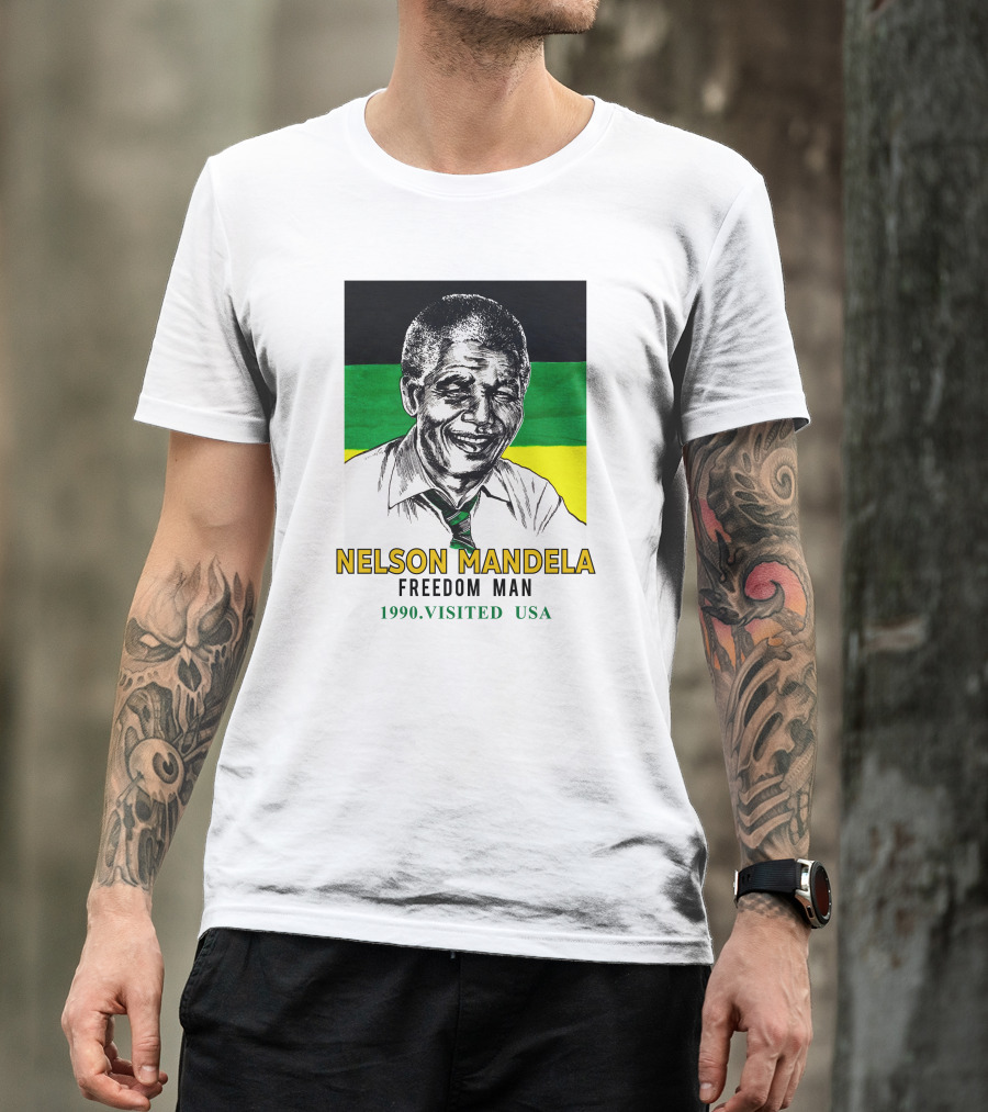 Jointcustodydc Nelson Mandela Freedom Man 1990 Visited USA T-Shirt
