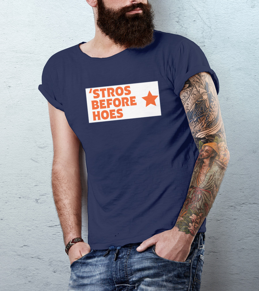 'Stros Before Hoes Saucey2101 Star T-Shirt