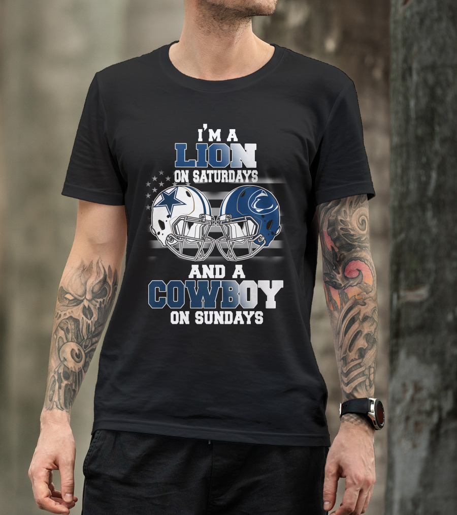 I'm A Lion On Saturdays And A Cowboy On Sundays Football Helmets T-Shirt