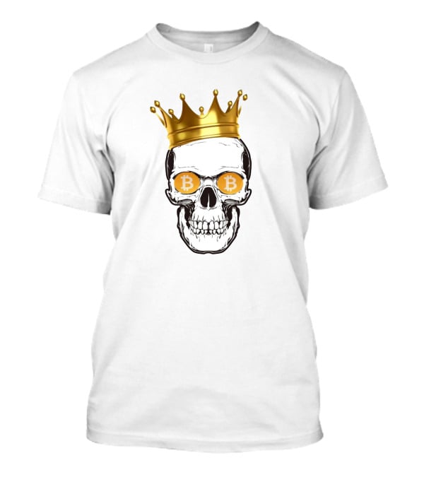 The King Of Bitcoin Skull With Crown And Bitcoin Eyes T-Shirt