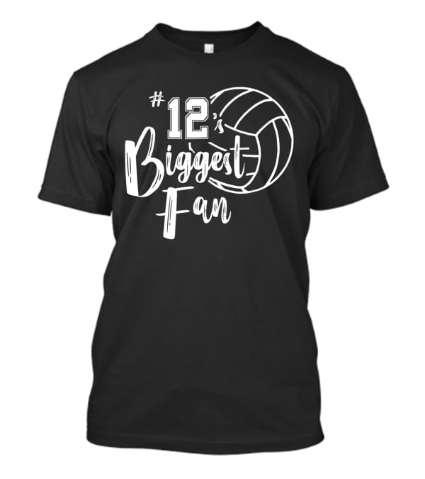 12's Biggest Fan Volleyball Mom Volleyball Dad T-Shirt