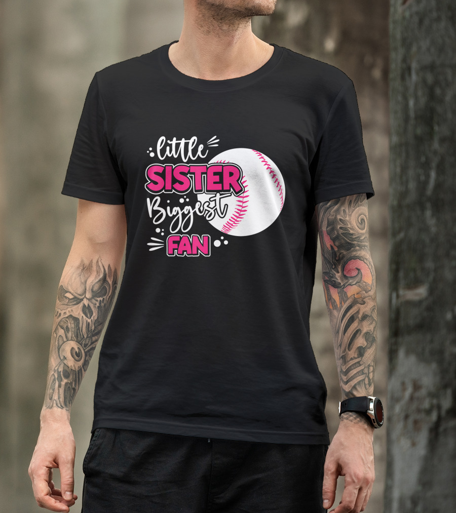 Little Sister Biggest Fan Baseball Season For Girl Siblings T-Shirt