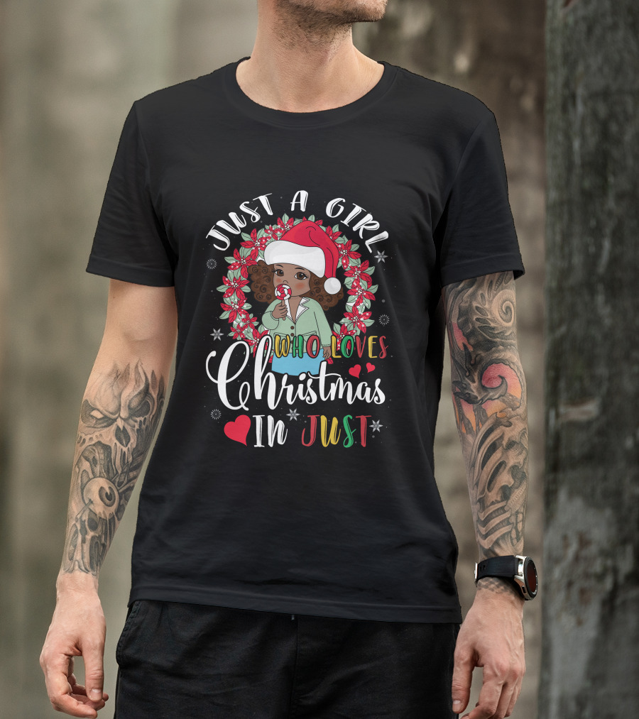 Just A Girl Who Loves Christmas In Just Santa Hat Candy Cane Wreath T-Shirt