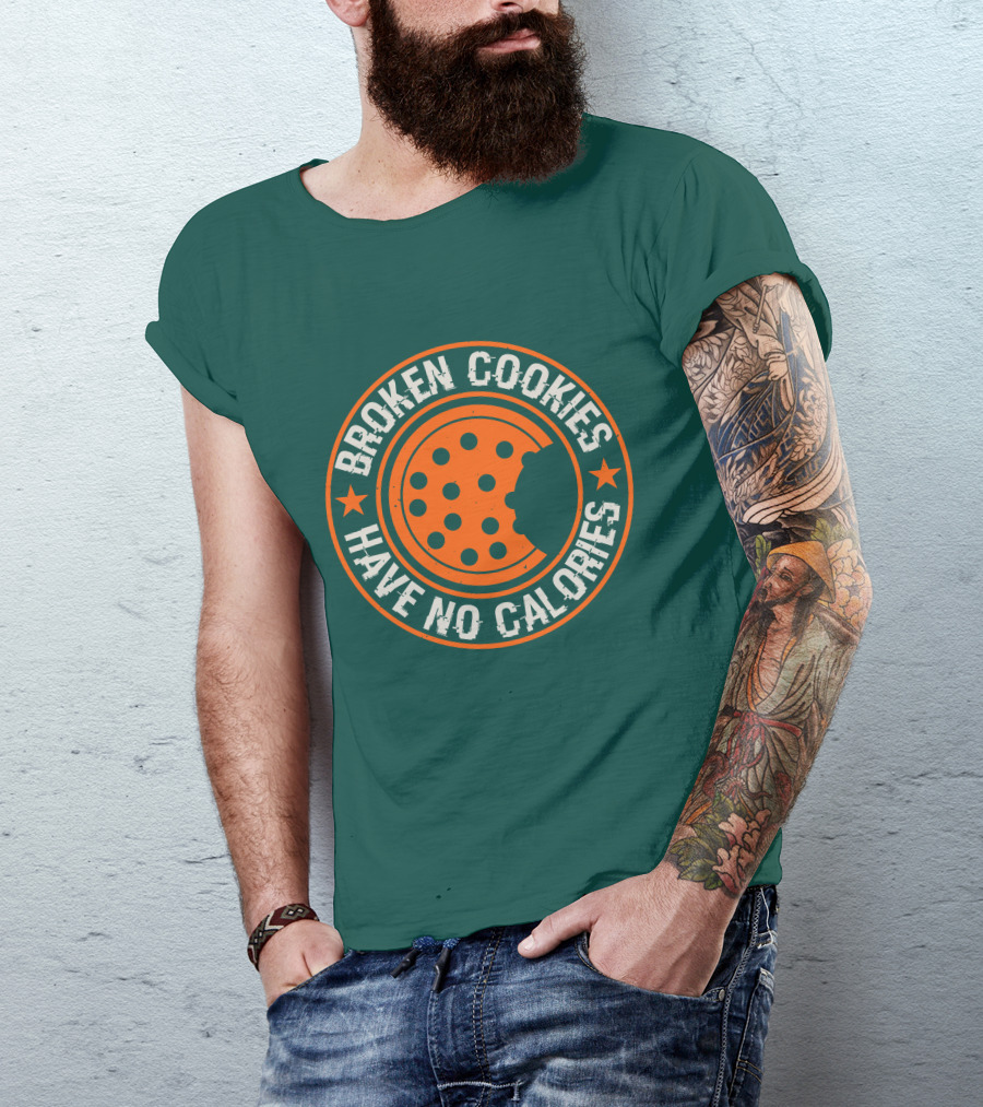 Broken Cookies Have No Calories Round Emblem With Stars And Cookie Bite T-Shirt