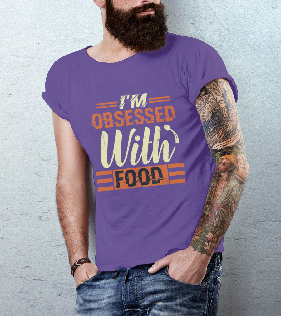 I’m Obsessed With Food Orange T-Shirt