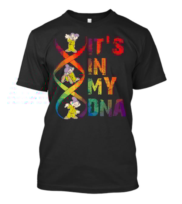 Dopey It's In My Dna T-Shirt
