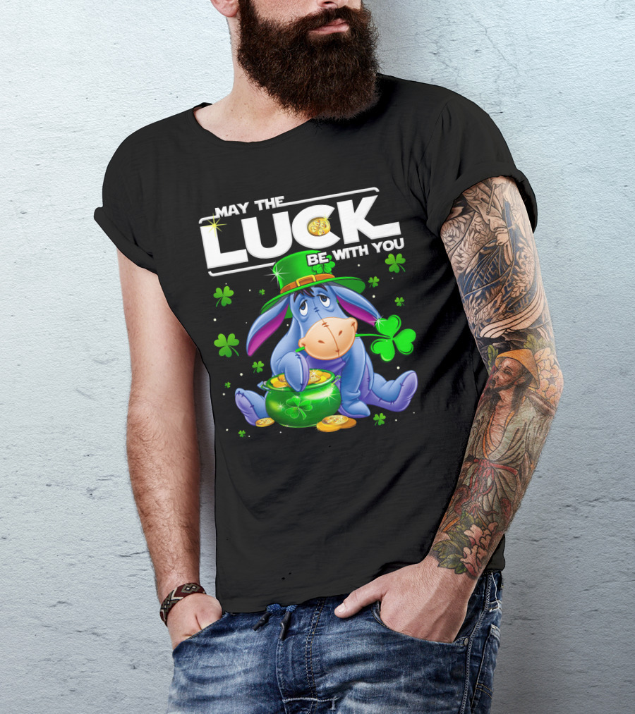 Eeyore May The Luck Be With You T-Shirt