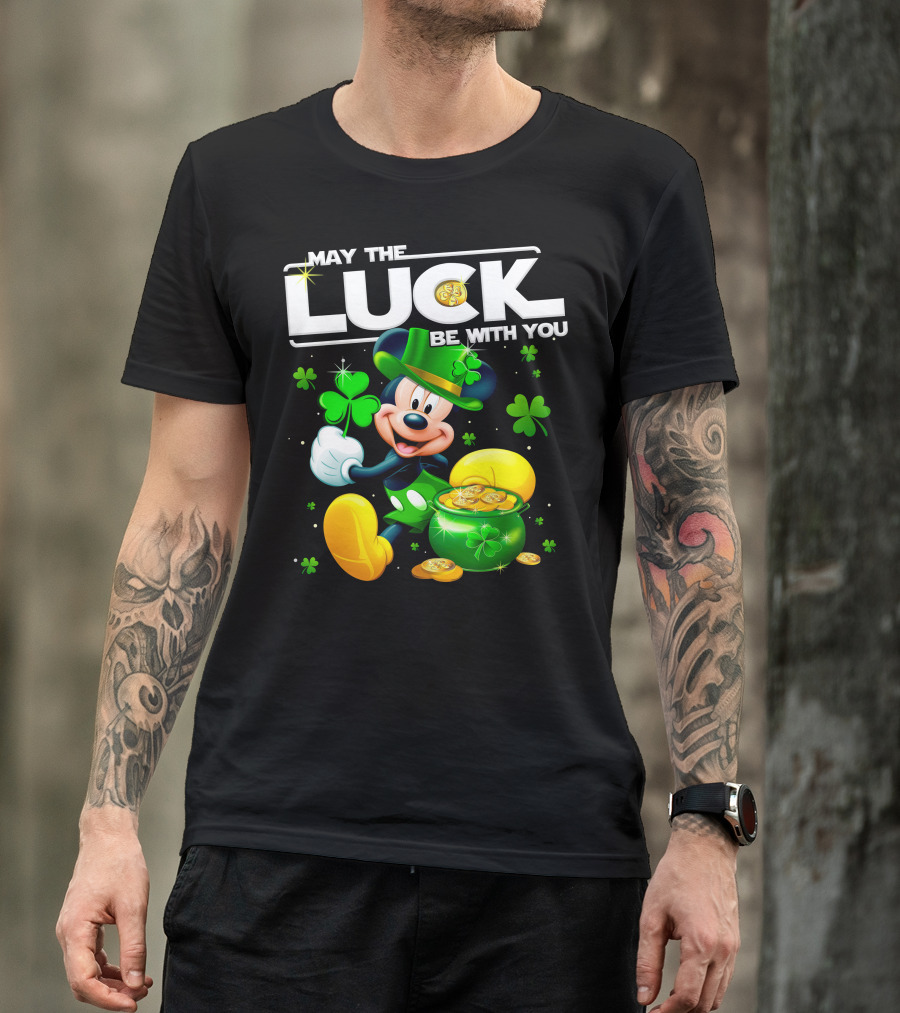 May The Luck Be With You Mickey T-Shirt