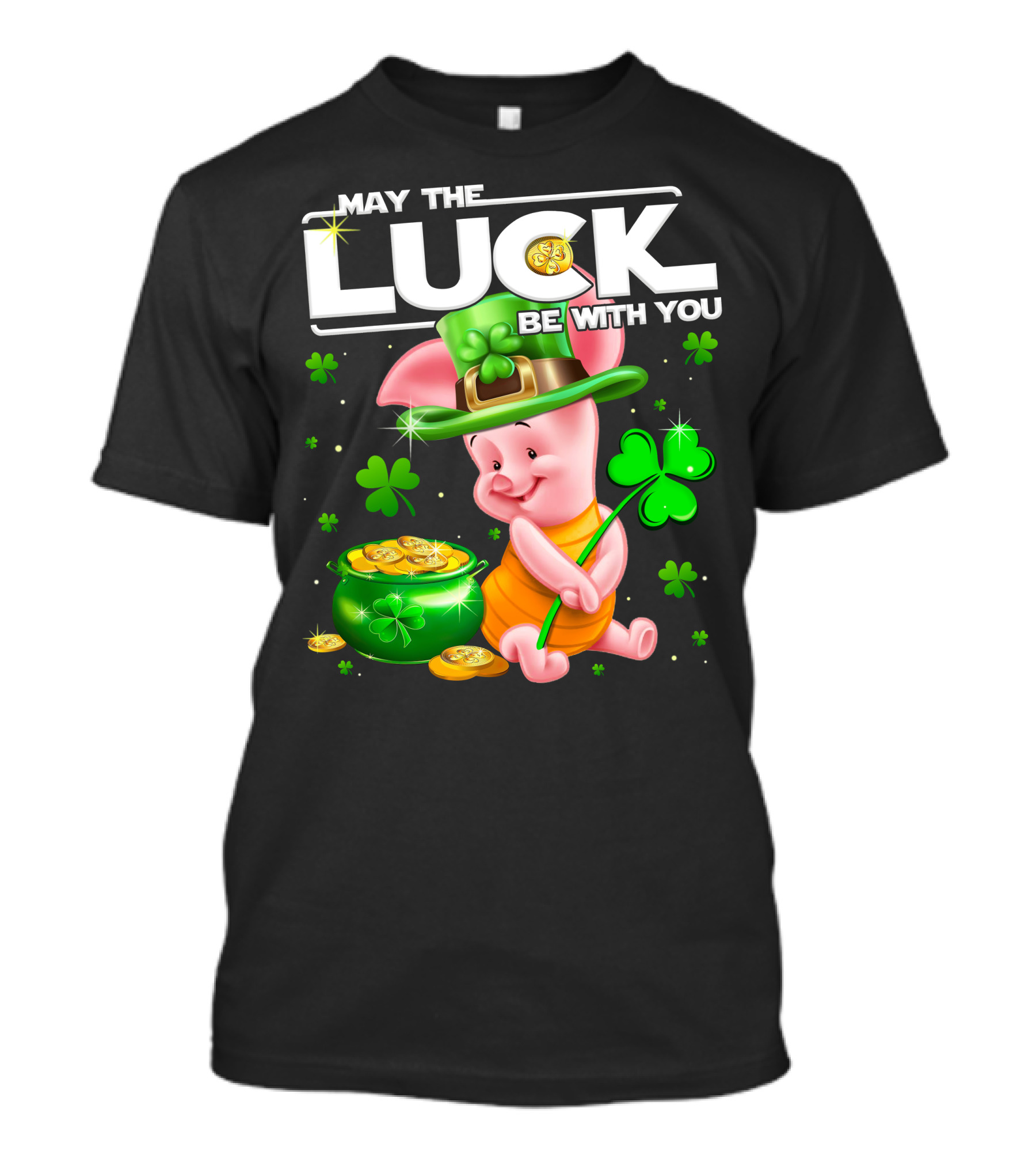 Piglet May The Luck Be With You T-Shirt