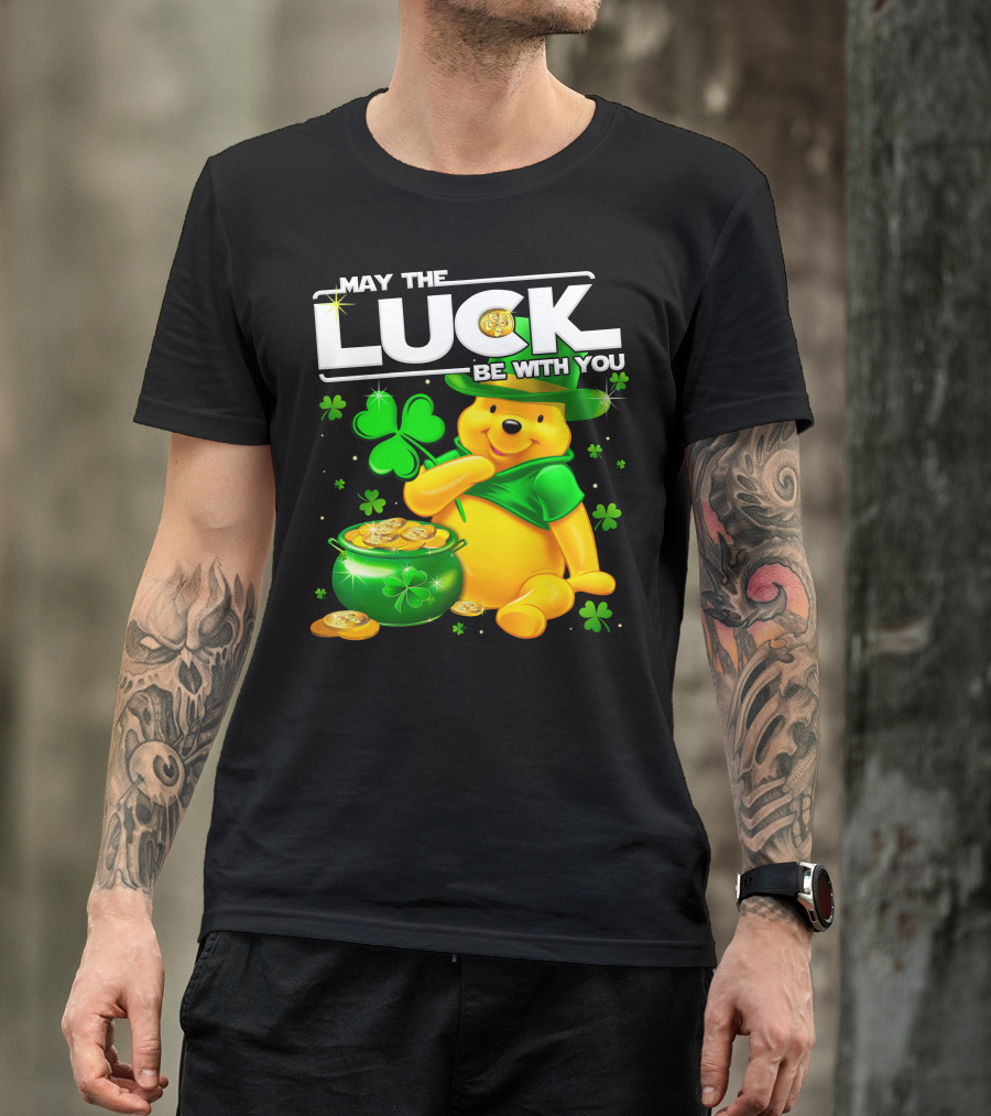 May The Luck Be With You Pooh T-Shirt