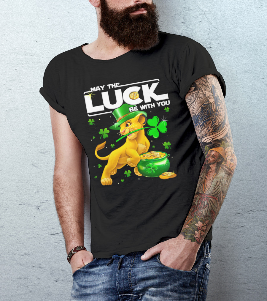 May The Luck Be With You Simba St Patrick's Day T-Shirt