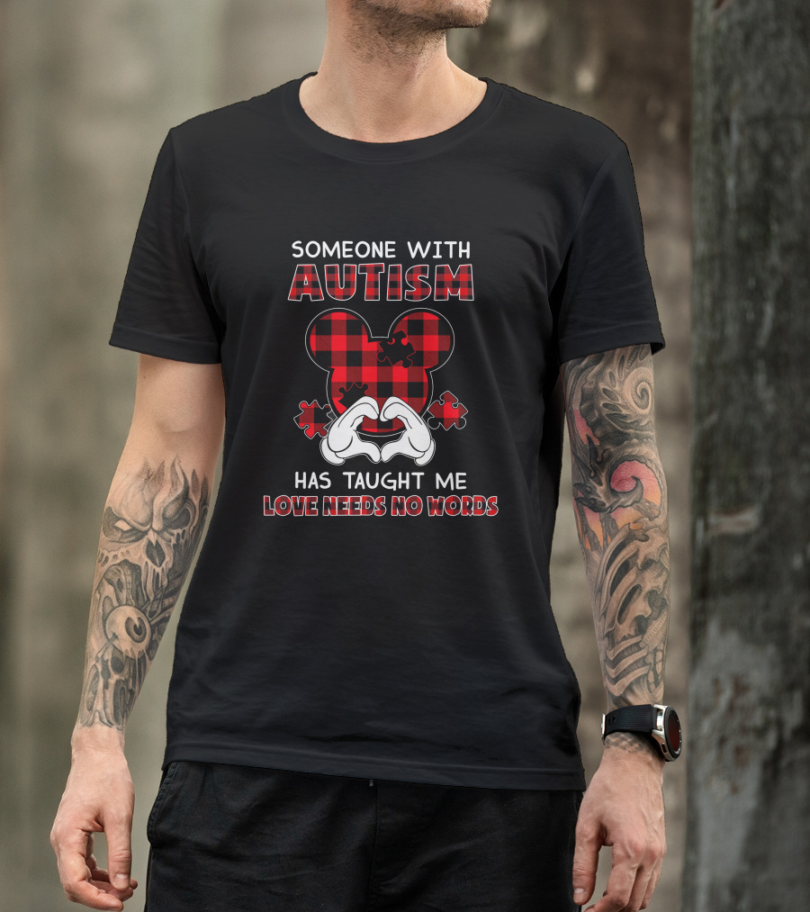 Someone With Autism Has Taught Me Love Needs No Words Mickey Ears Puzzle Plaid T-Shirt