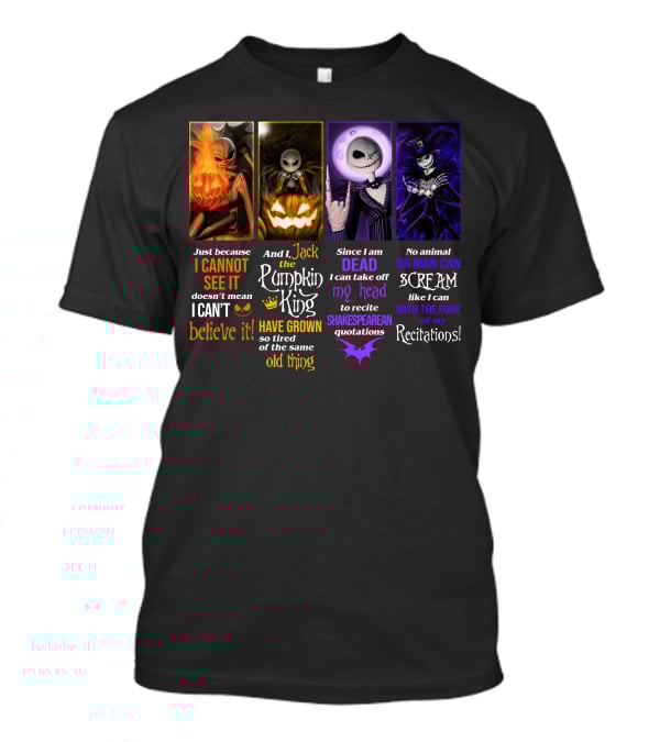 Jack Skellington Pumpkin King Shakespearean Quotations Fury Recitations T-Shirt