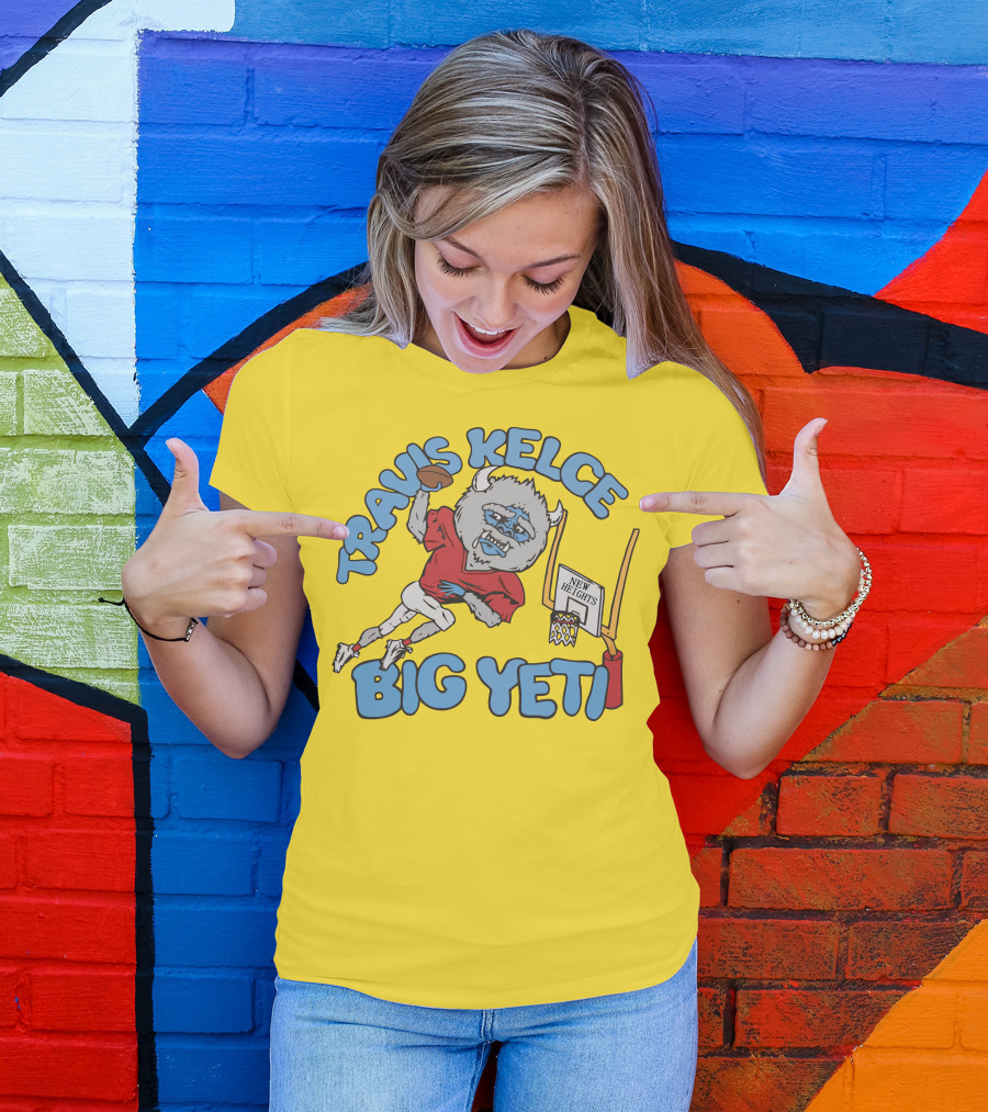 Travis Kelce Big Yeti New Heights Basketball Football T-Shirt