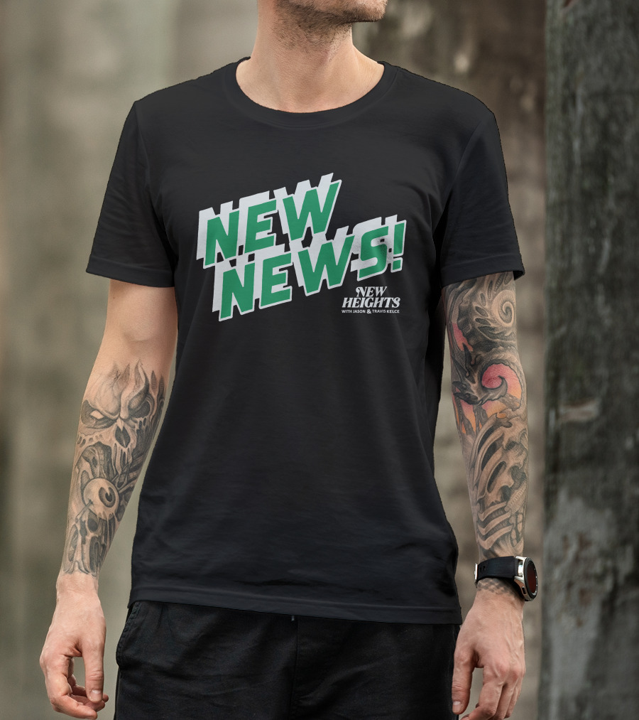 New Heights New News With Jason And Travis Kelce T-Shirt