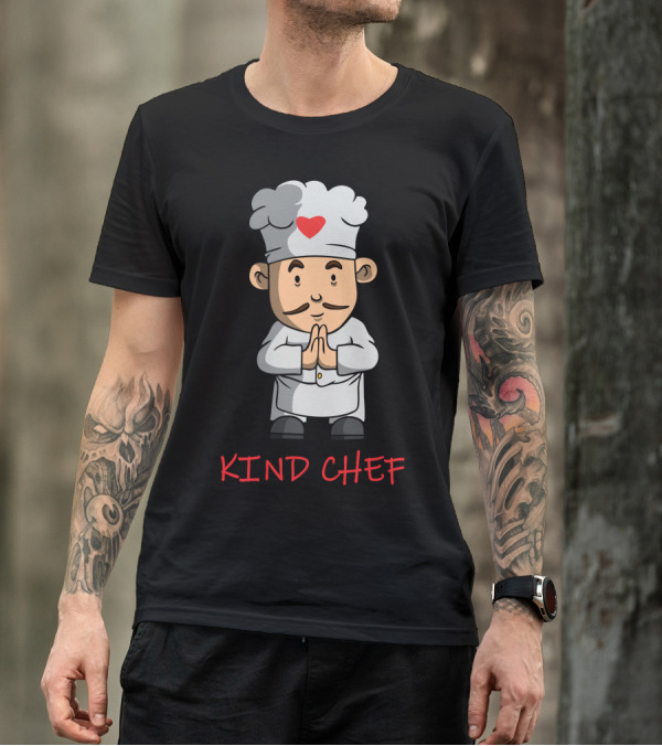 KIND CHEF HEART T-Shirt