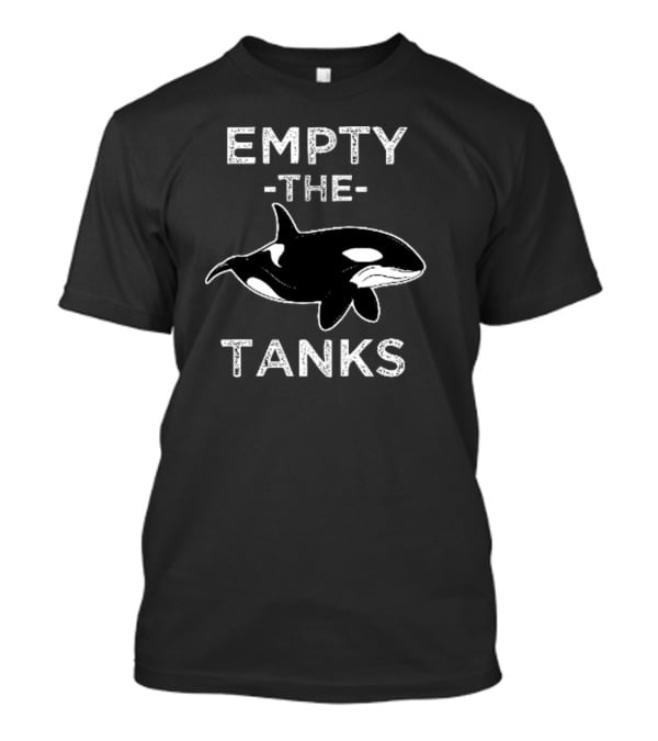 Empty The Tanks Orca Awareness Conservation Movement T-Shirt