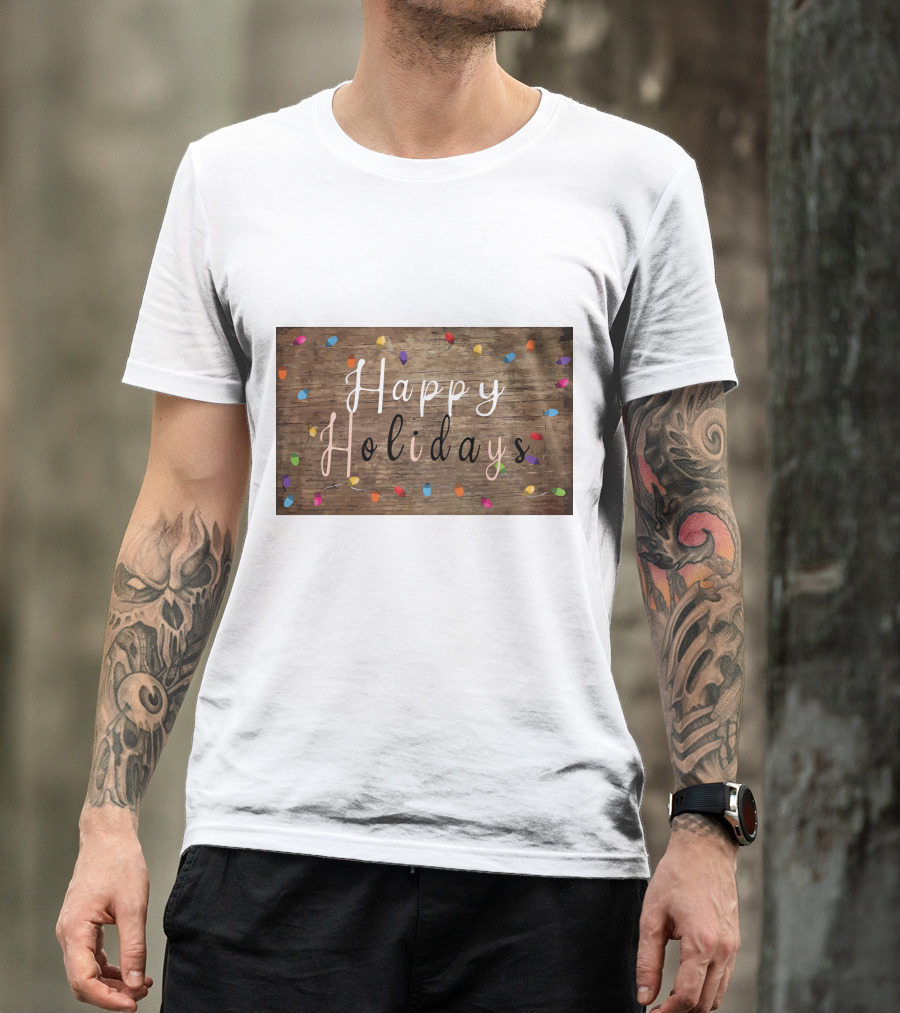 Happy Holidays Christmas Light Rustic Wood Background With Colorful Bulbs T-Shirt