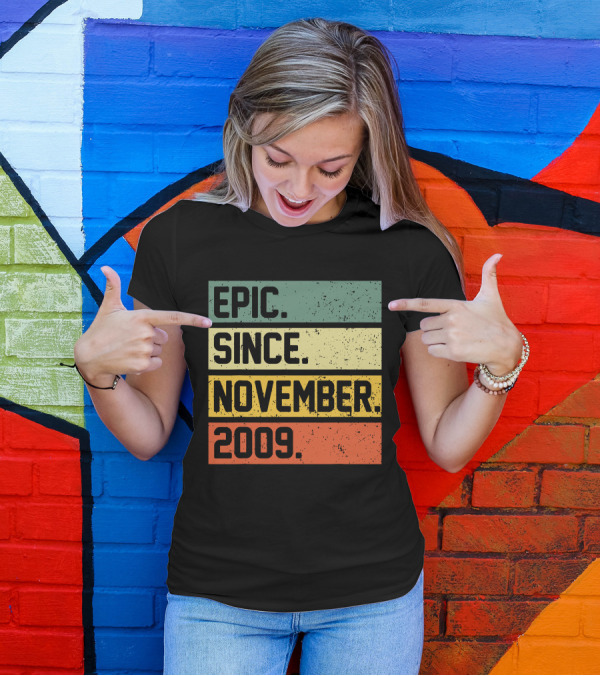Epic Since November 2009 Retro T-Shirt
