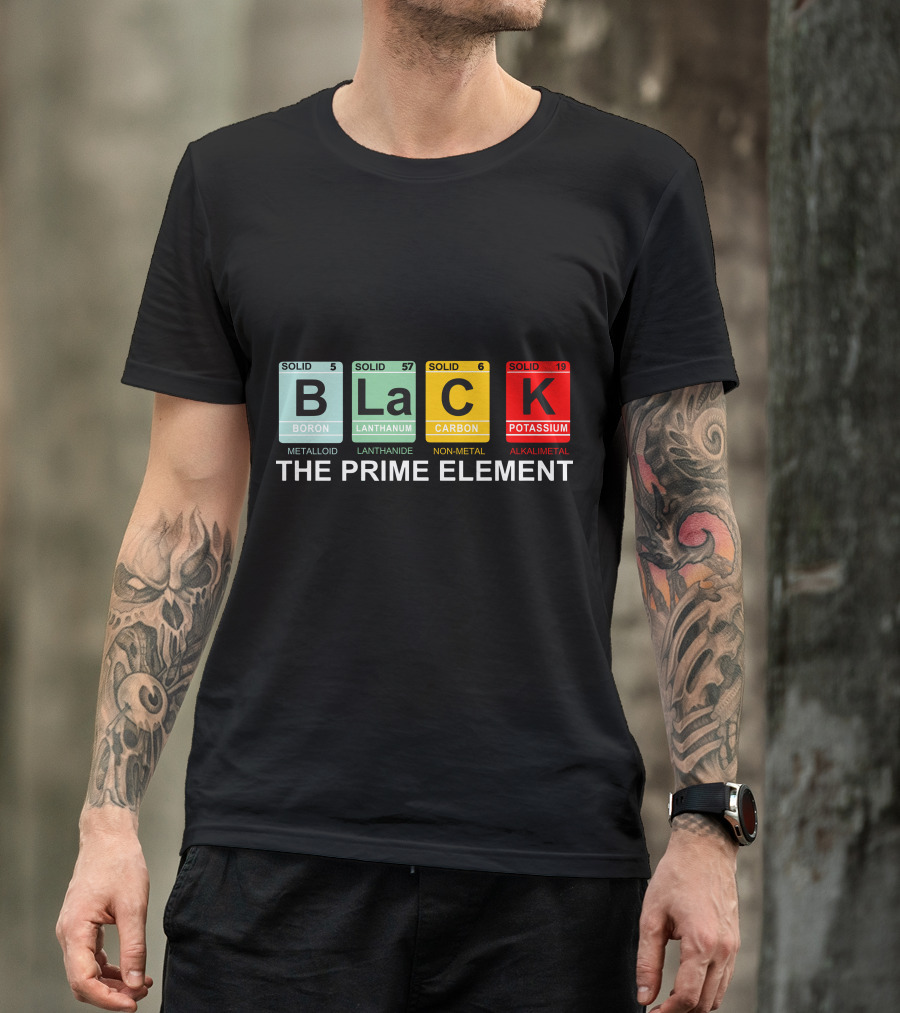 BLACK Boron Lanthanum Carbon Potassium The Prime Element T-Shirt