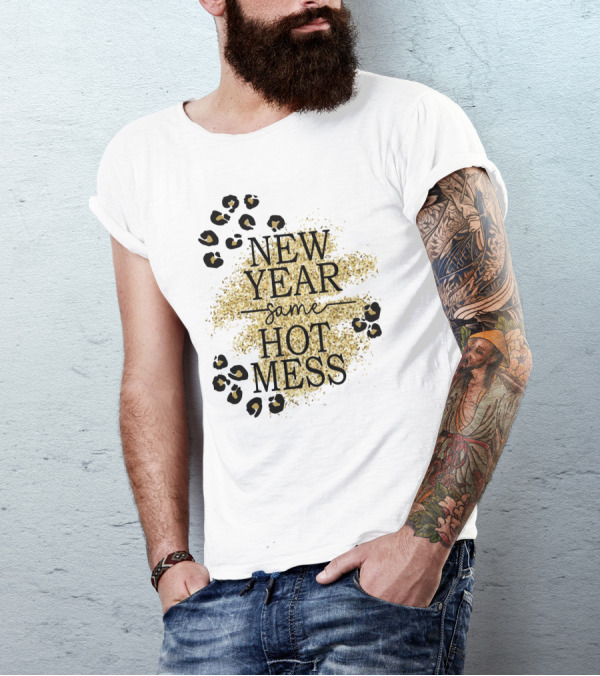 New Year Same Hot Mess Leopard Print Gold Sparkle T-Shirt