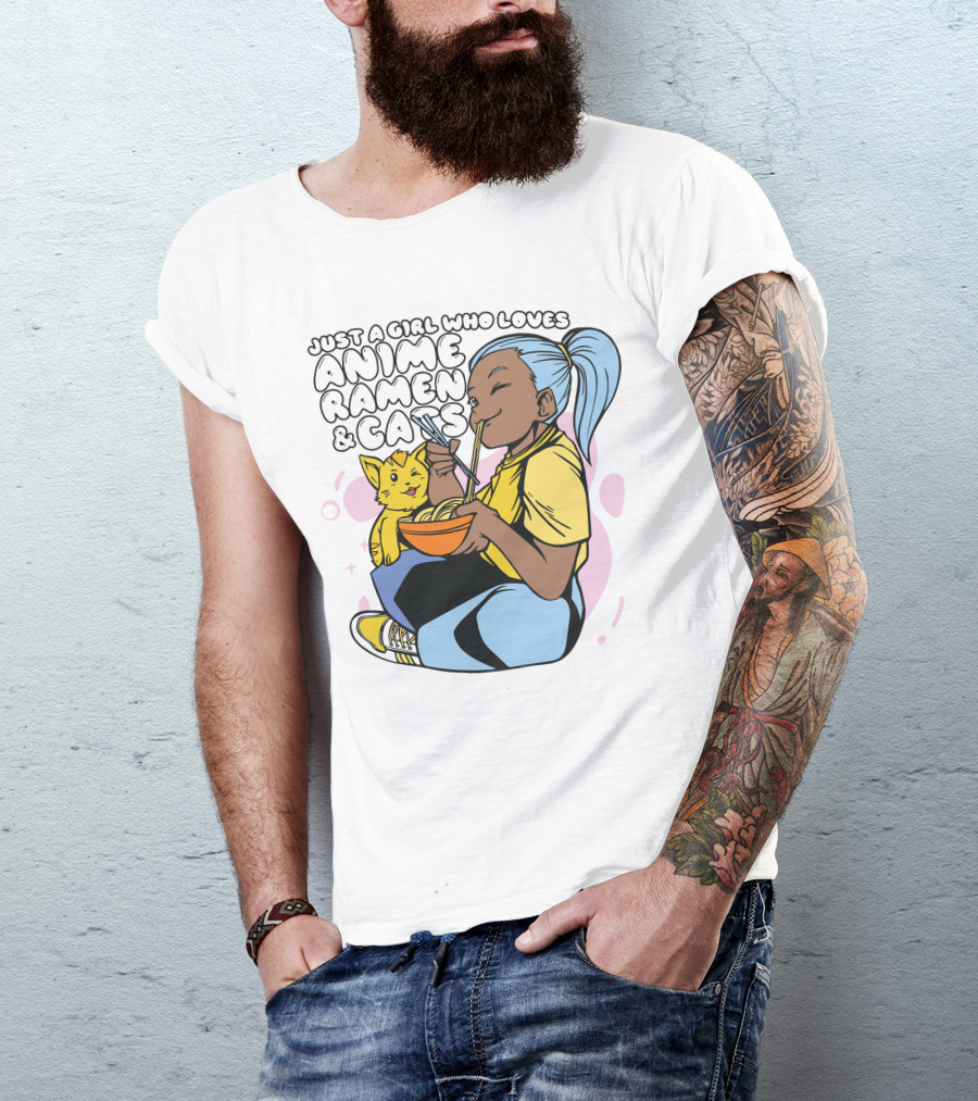 Just A Girl Who Loves Anime Ramen And Cats T-Shirt