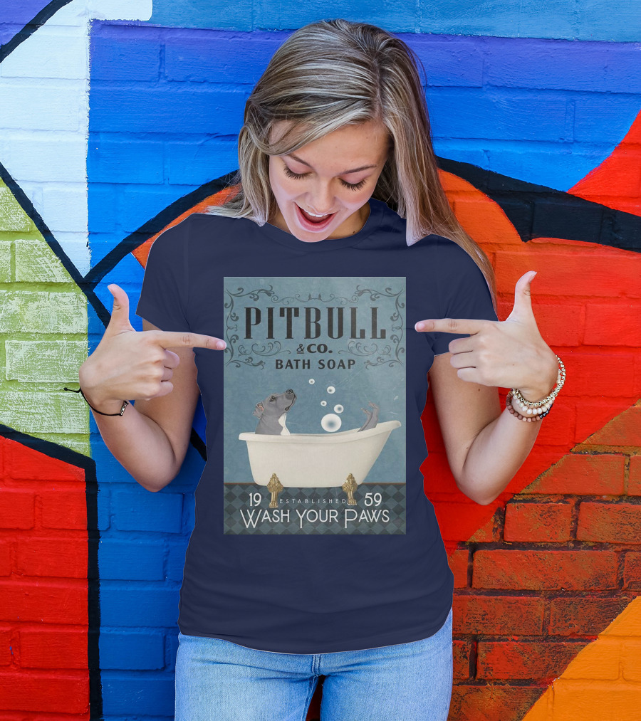 Pitbull And Co. Bath Soap Established 1959 Wash Your Paws T-Shirt