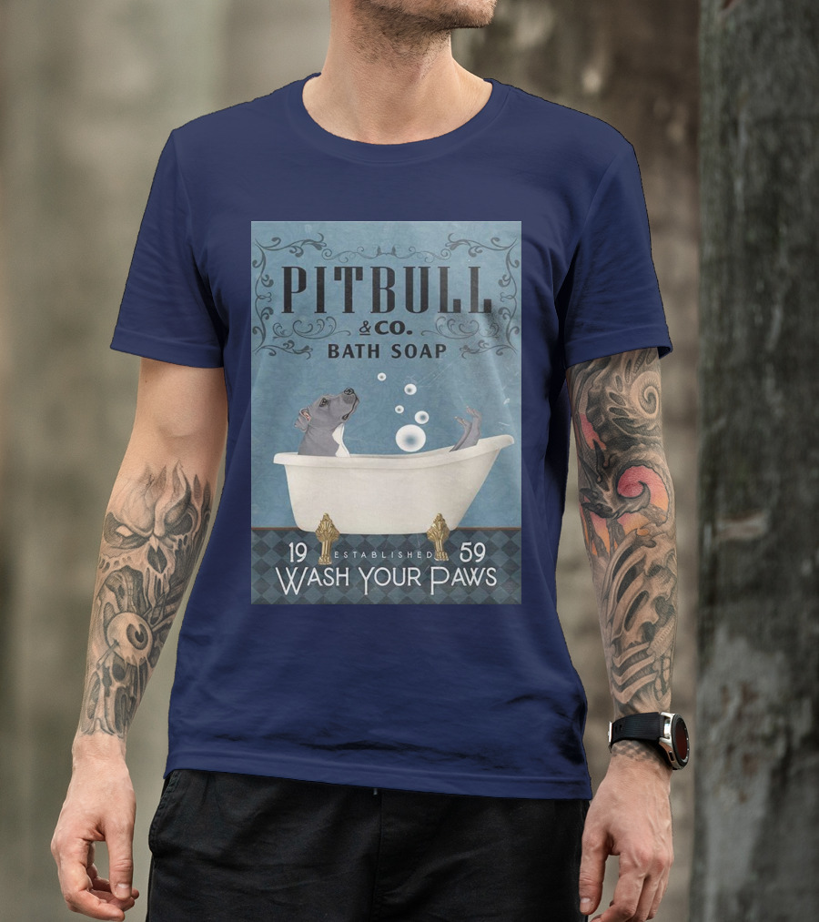 Pitbull And Co. Bath Soap Established 1959 Wash Your Paws T-Shirt