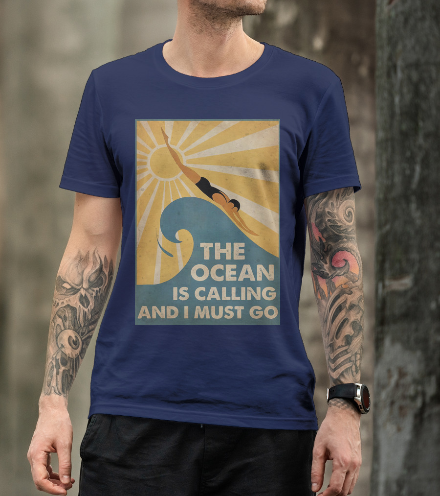 Swimming The Ocean Is Calling And I Must Go Vintage Sun Wave Dive T-Shirt