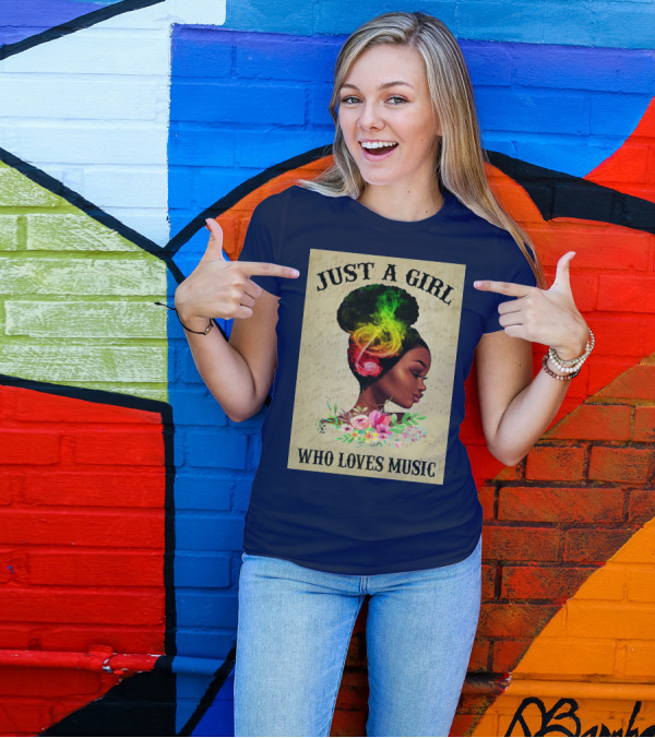 Just A Girl With Colorful Musical Hair Who Loves Music T-Shirt
