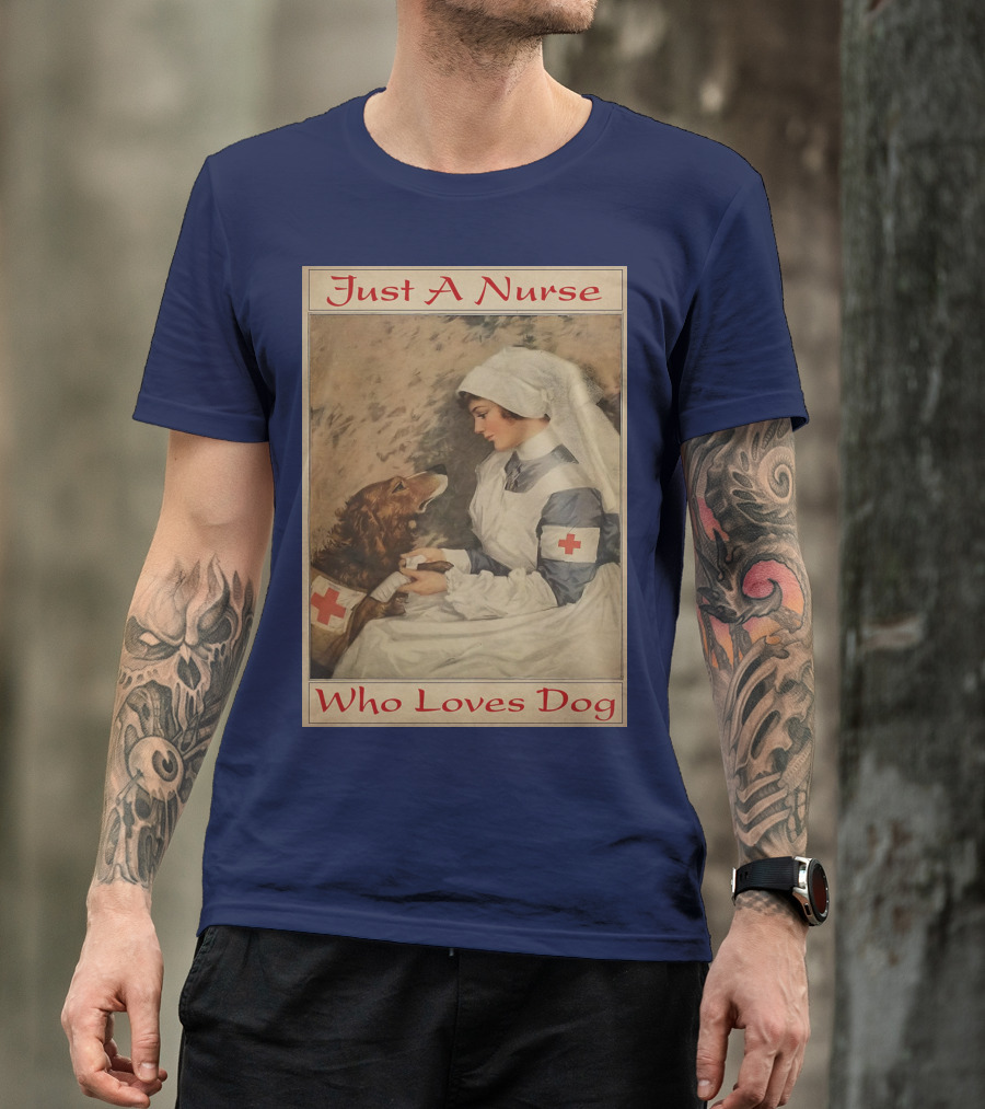 Just A Nurse Who Loves Dog With Red Cross And Caring Gesture T-Shirt