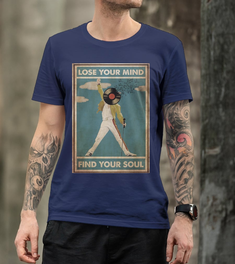 Freddie Mercury Lose Your Mind Find Your Soul Vintage Vinyl Record Head And Microphone T-Shirt