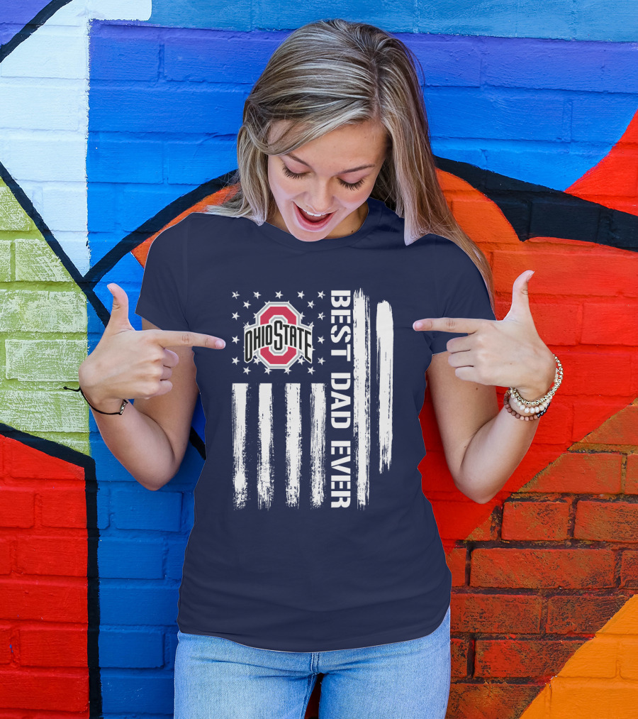 Ohio State Buckeyes Best Dad Ever Patriotic American Flag T-Shirt