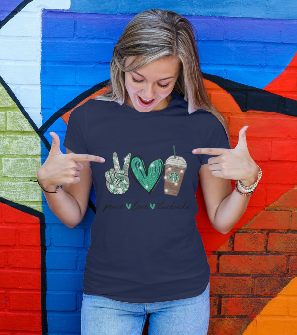 Peace Love Starbucks Coffee Vibes T-Shirt