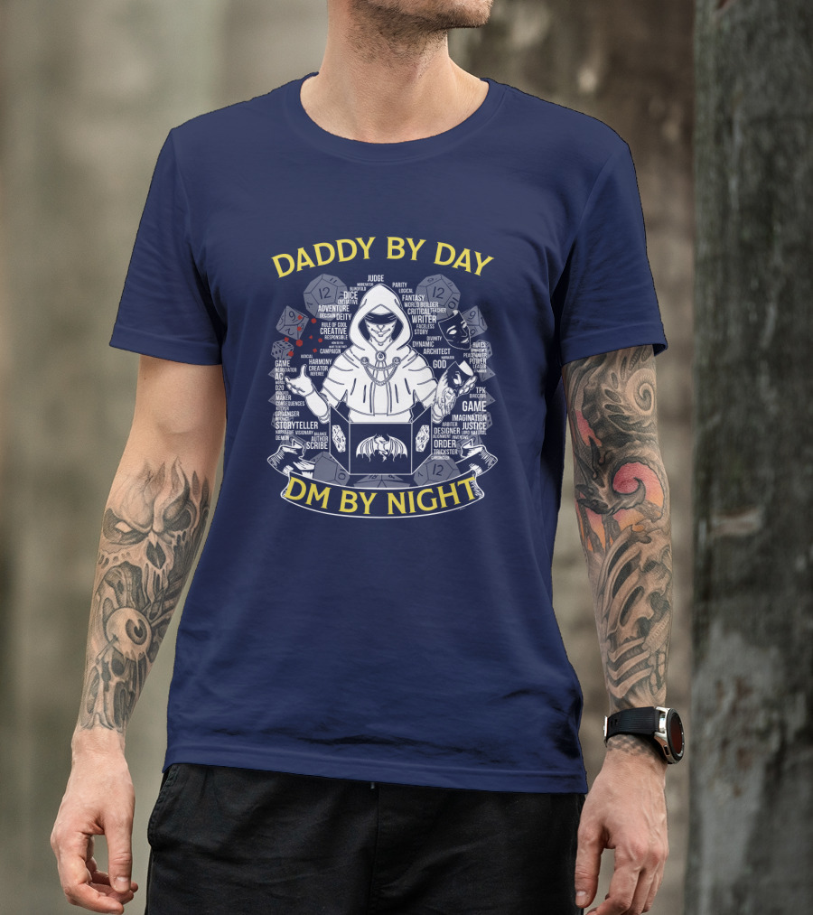 Daddy By Day DM By Night Dungeons Dragons Dice Fantasy Roleplay Adventure Game Master Oversized T-Shirt