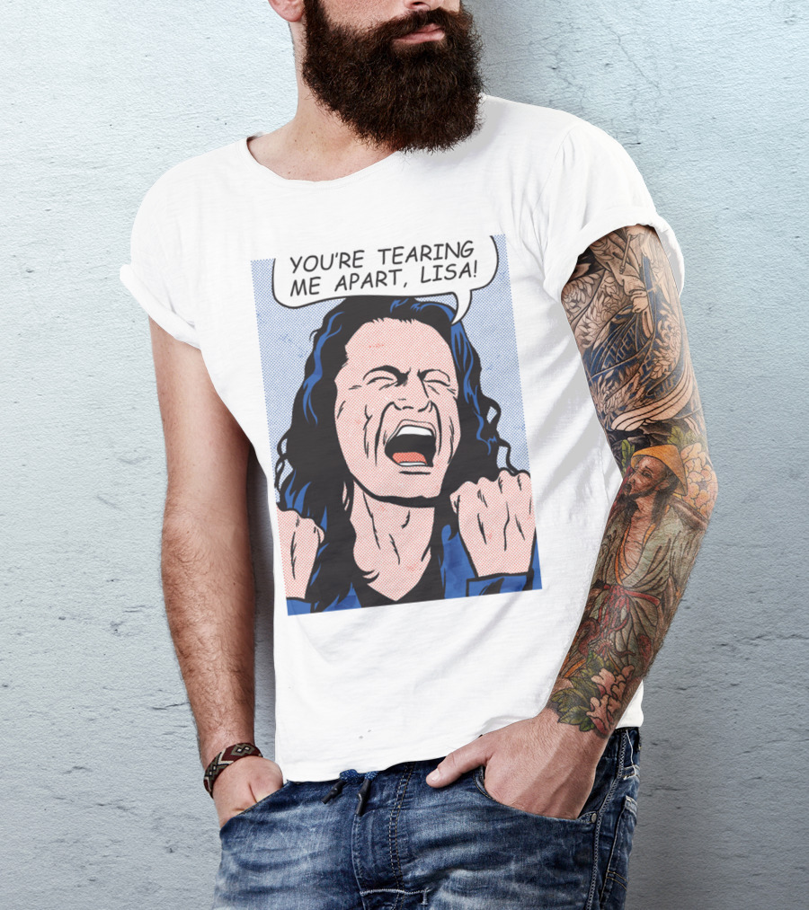You're Tearing Me Apart Lisa The Room Pop Art Comic T-Shirt