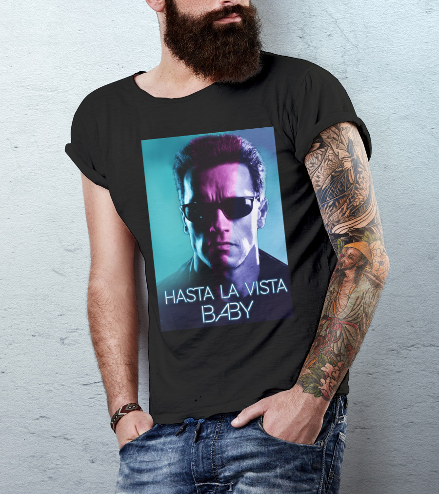 Hasta La Vista Baby Terminator Schwarzenegger Neon T-Shirt